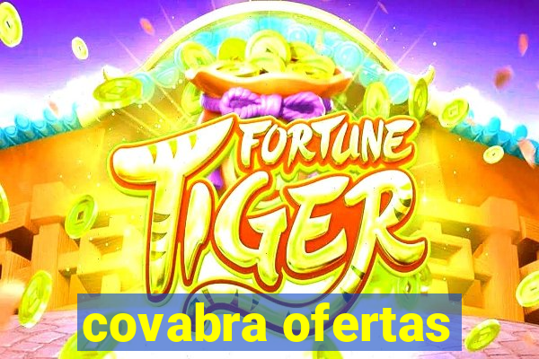 covabra ofertas